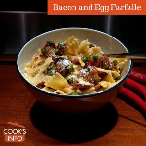 Bacon and Egg Farfalle