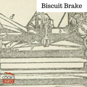 Biscuit Brake