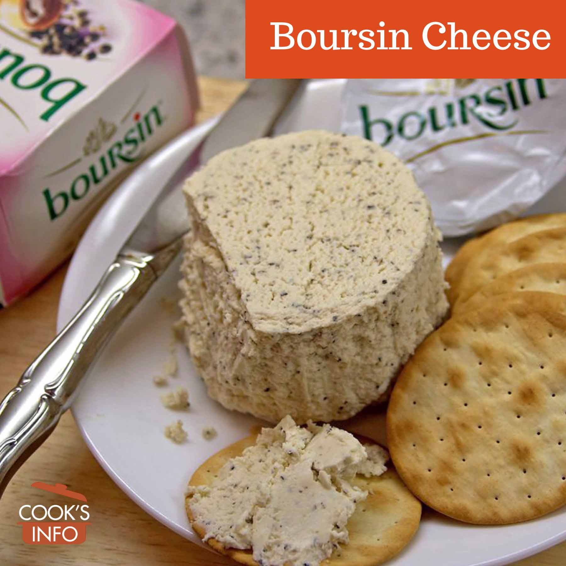 Boursin cheese, serving suggestion