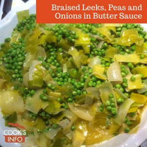 Braised Leeks, Peas and Onions in Butter Sauce