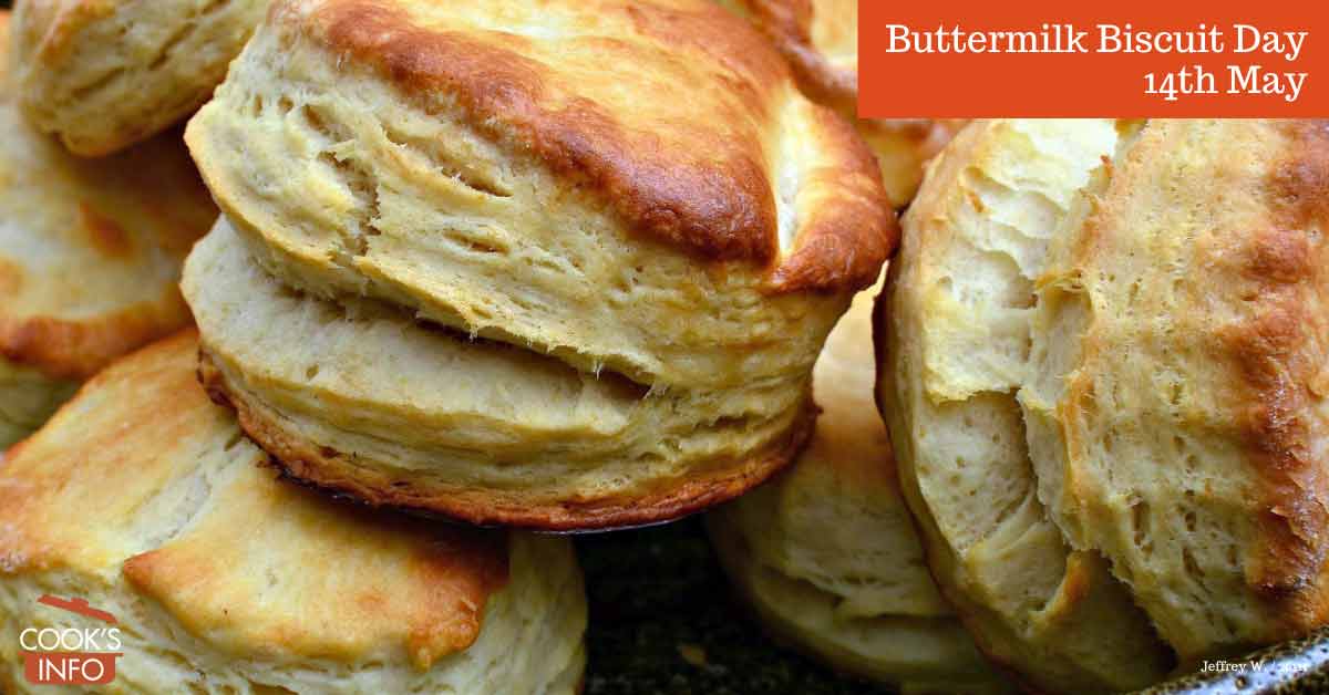 Buttermilk Biscuit Day CooksInfo