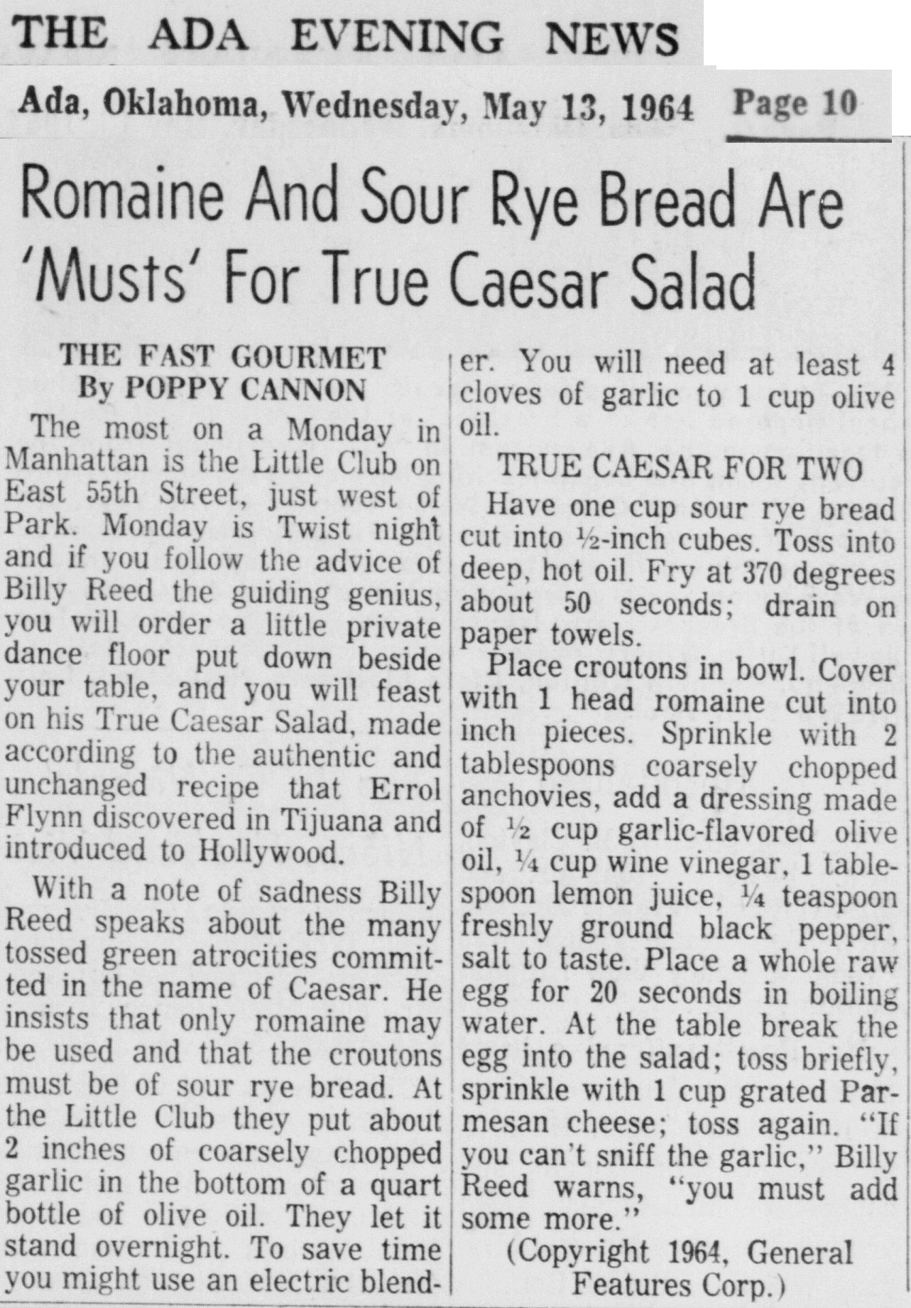 Romaine and Sour Rye Bread are "Musts" for true Caesar Salad