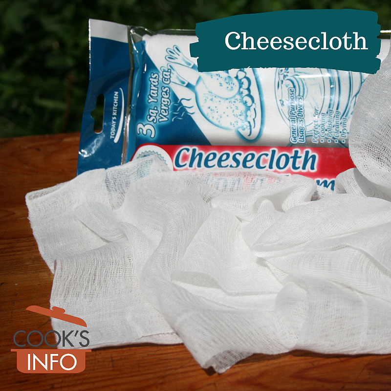 Cheesecloth