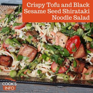 Crispy Tofu and Black Sesame Seed Shirataki Noodle Salad