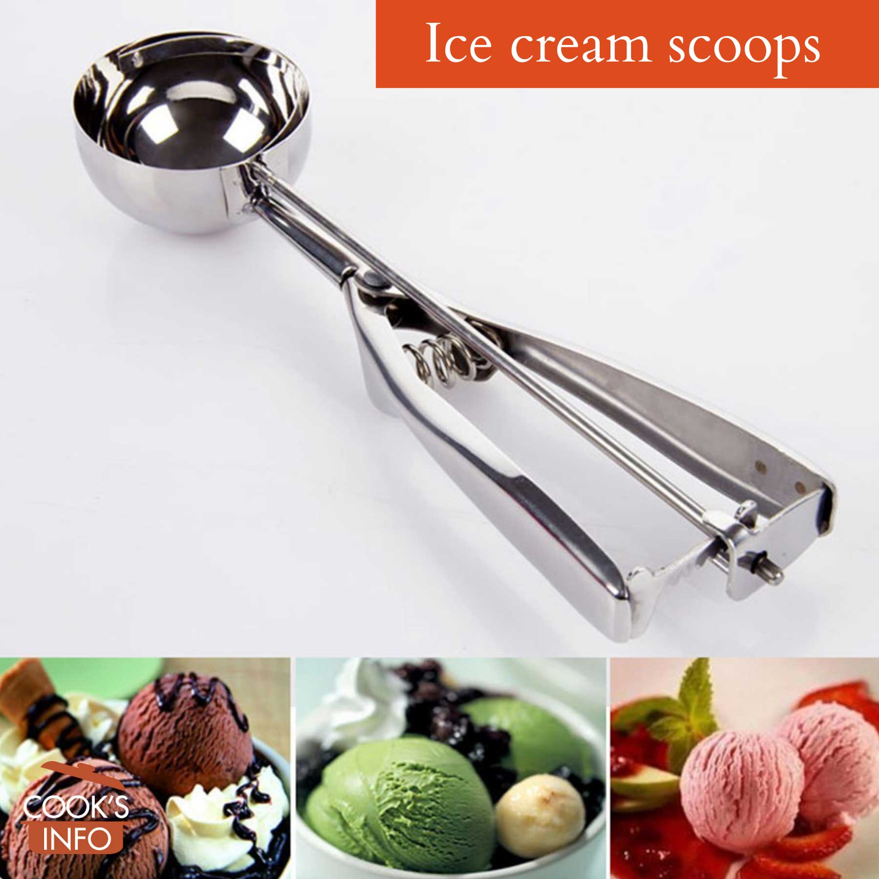 Ice Cream Scoop - Definition and Cooking Information 