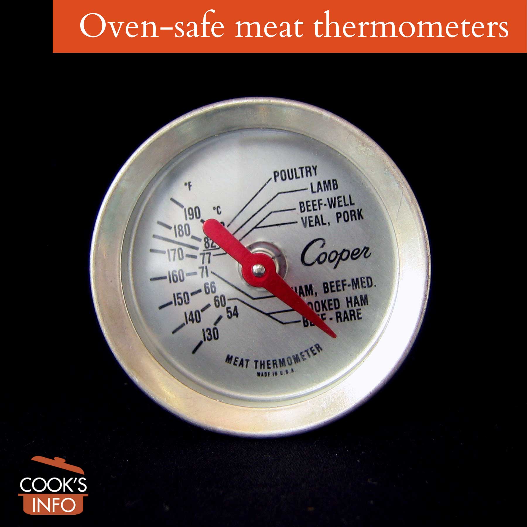 Oven safe meat thermometer