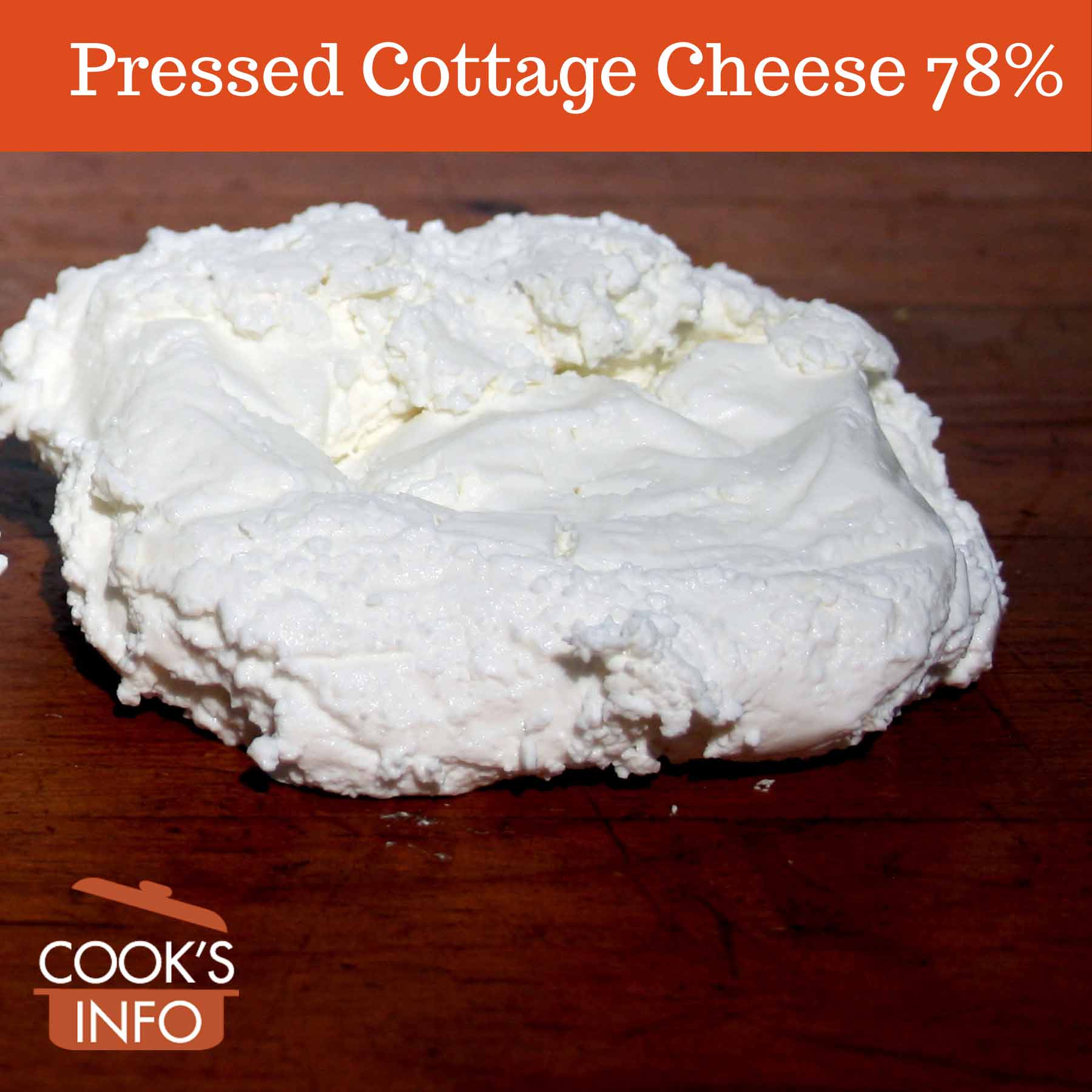 Pressed cottage cheese 78%