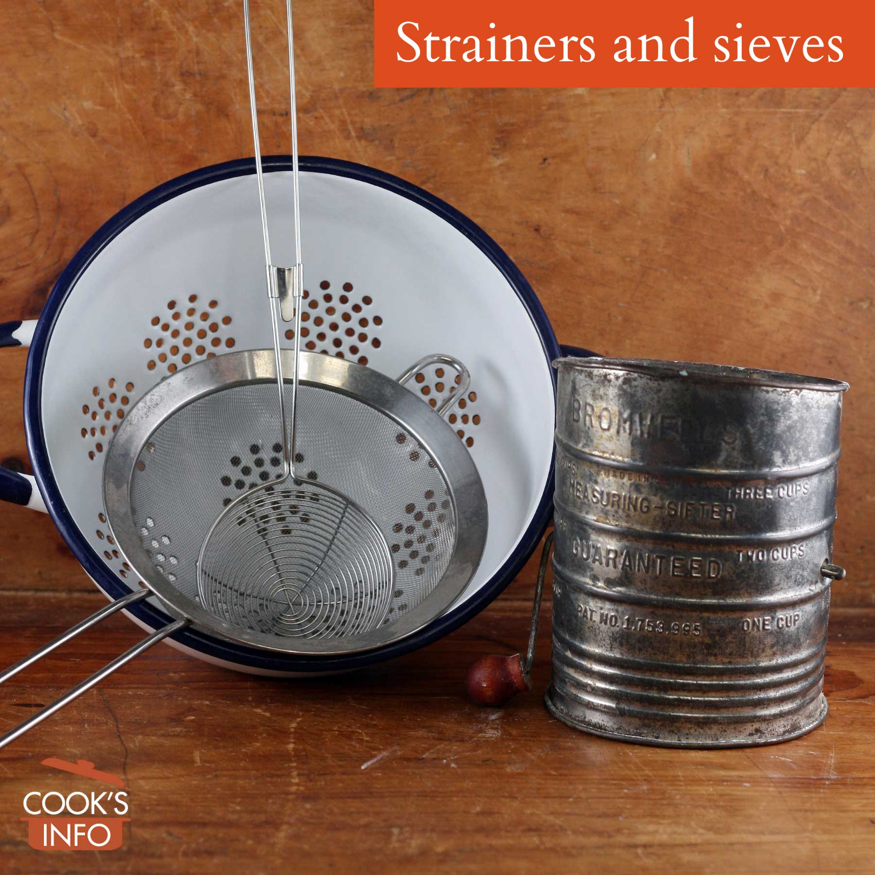 Strainers and sieves