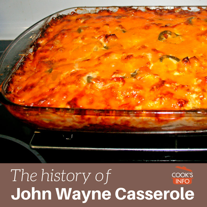 John Wayne Casserole